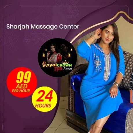 best-massage-centre-in-ajman-royal-crown-spa-call-0503925363-big-1