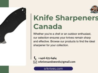 Knife Sharpeners Canada: Maintain Your Edge with Precision