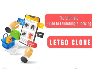 Ultimate Guide to Launching a Thriving Letgo Clone App