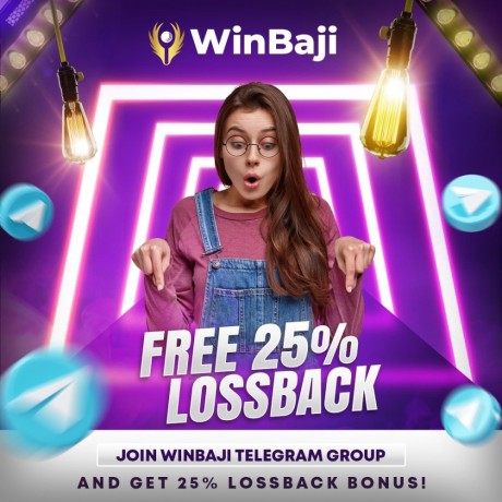 join-winbaji-telegram-group-and-get-25-lossback-bonus-big-0