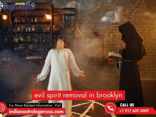 Protect Yourself with Effective Evil Spirit Removal in Brooklyn