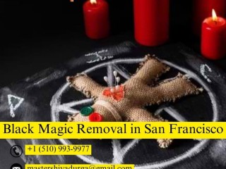 Black Magic Removal in San Francisco - Restore Positivity with Master Shiva Durga