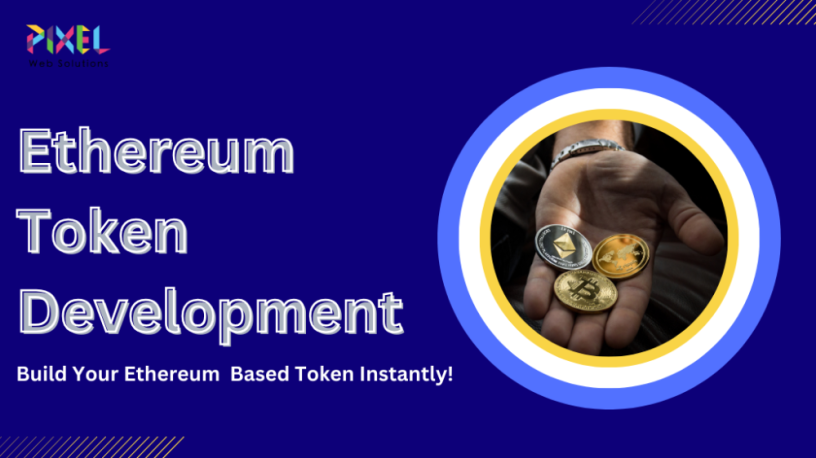 top-benefits-of-hiring-an-ethereum-token-development-company-big-0