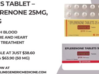 Treat high blood pressure and heart failure with Eptus Tablet (Eplerenone) | Onlinegenericmedicine.