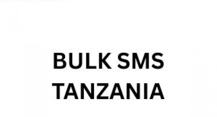 Seamless Communication Using BULK SMS TANZANIA