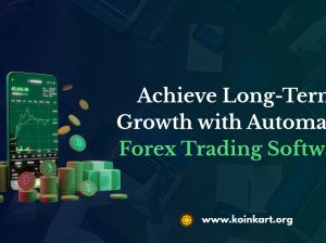 Achieve Long-Term Growth with Automated Forex Trading Software