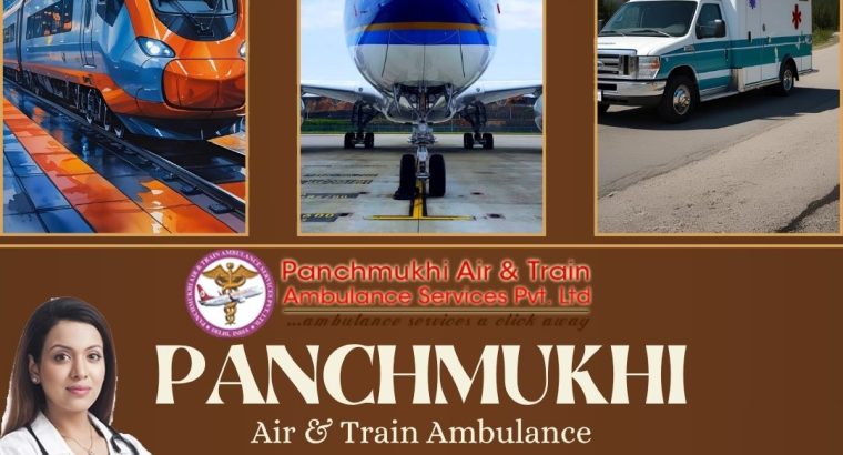 Panchmukhi Train Ambulance Guwahati to Delhi – Promotes safety during the medical transfer