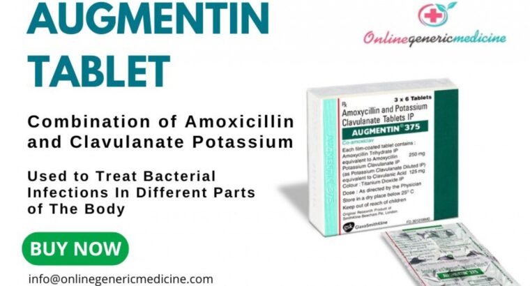 Augmentin Tablet: For Faster Recovery | Buy at Online Generic Medicine