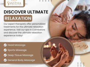Svastha Spa and Wellness Studio – Relaxing Spa in Coimbatore