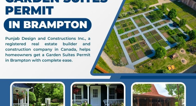 Garden Suites Permit in Brampton | Punjab Designers Assistance