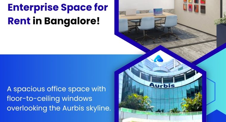 Ready-to-Move***Managed***Offices***in***Bangalore – Aurbis.com