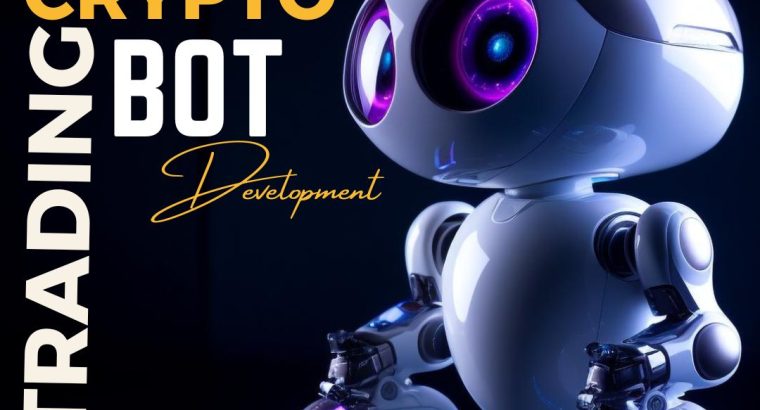 Crypto***Trading***Bot***Development***Company***for***Intelligent***Automation