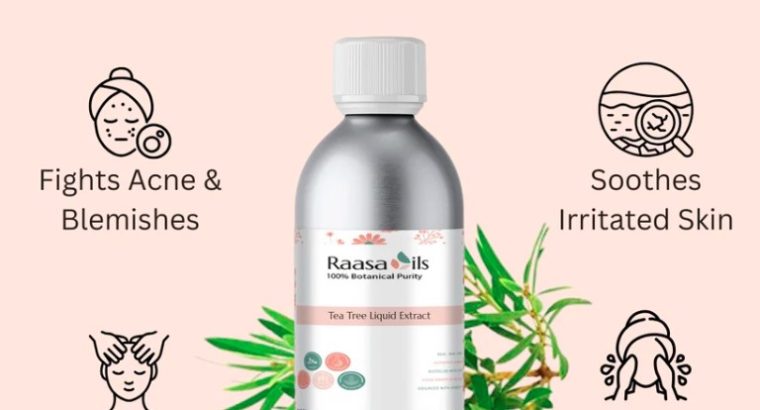 Tea***Tree***Liquid***Extract***for***Cosmetic & Beauty***Products | Raasa***Oils