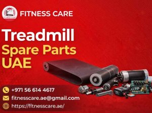 Treadmill***Spare***Parts***UAE | Fitness***Care***UAE