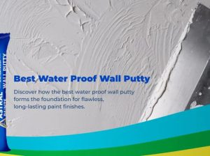 Water***Proof***Wall***Putty: The***Foundation***of***a***Perfect***Paint***Job