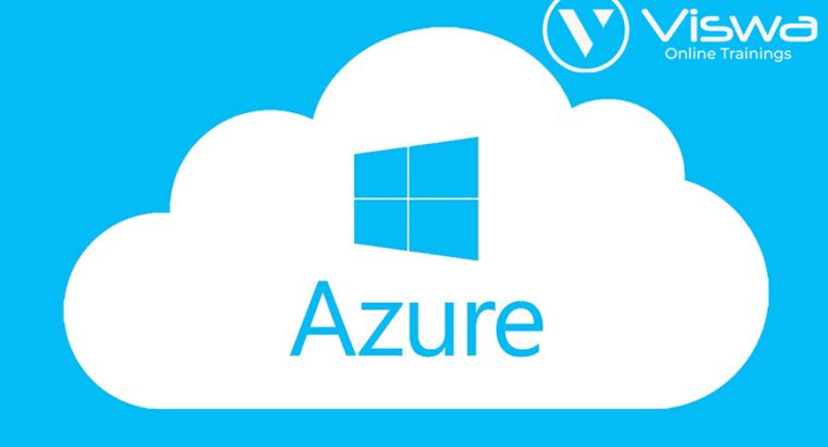 Azure***Cloud***Online***Training***Institute***From***India – VISWA***Online***Trainings