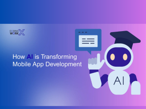 How***AI***is***Transforming***Mobile***App***Development