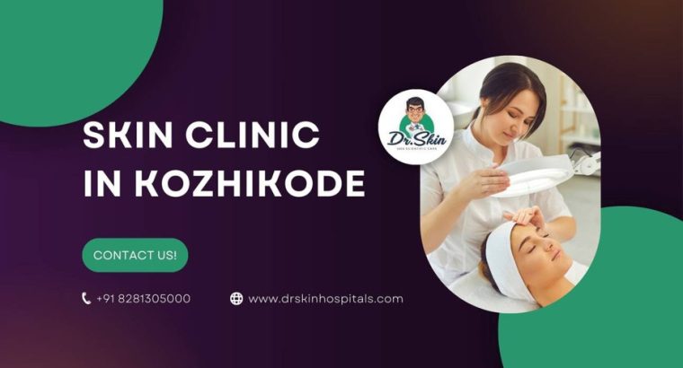 How***do***I***know***if***I’m***choosing***the***right***dermatologist***in***Kozhikode***for***my***skin***type?