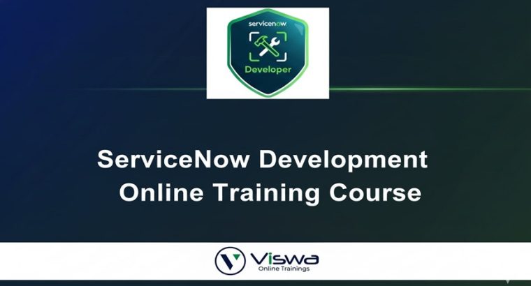 ServiceNow***Development***Online***Training***Real-time***support***from***India