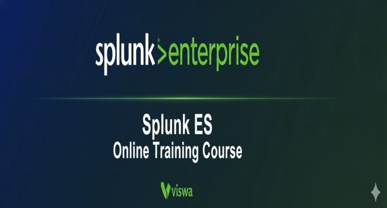 Splunk***ES***Online***Training***by***Real-time***Trainer***in***India
