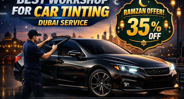 Best***Car***Tinting***Dubai | Heat & UV***Protection***Experts