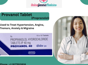 Provanol***Tablet (Propranolol) – Uses, Dosage, Side***Effects & Reviews
