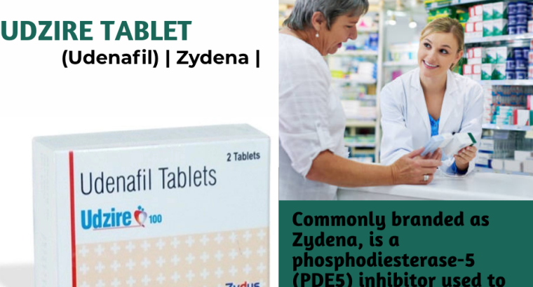 Check***Udzire***Tablet (Udenafil) | Zydena –...