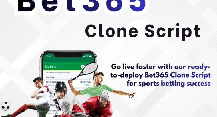 Build***a***Multi-Sports***Betting***Platform***with***Bet365***Clone***Script